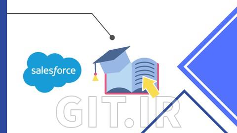 بوت‌کمپ گزارش‌دهی در Salesforce - از مبتدی تا حرفه‌ای 2023