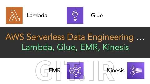 مهندسی داده بدون سرور - AWS Glue ،Kinesis ،Lambda