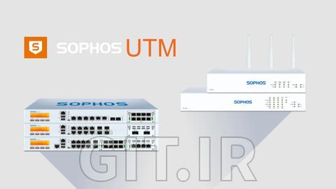 دوره کامل Sophos UTM دوره کامل Sophos UTM