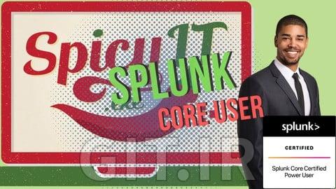 راهنمای گواهینامه Splunk Core User Certification - دریافت سریع گواهینامه راهنمای گواهینامه Splunk Core User Certification - دریافت سریع گواهینامه