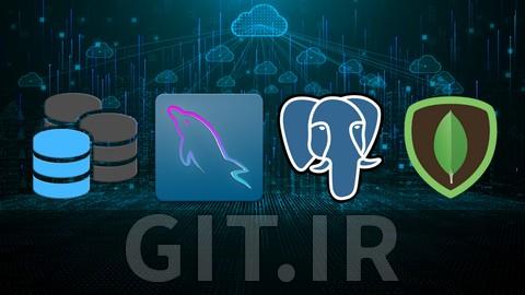 آموزش SQL و MYSQL و POSTGRESQL و MONGODB - دوره یکپارچه پایگاه داده