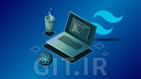 دوره Tailwind CSS 4: ساخت 5 پروژه وب با React و Tailwind