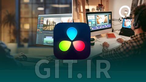دوره کامل Da Vinci Resolve - از مبتدی تا فیلمساز دوره کامل Da Vinci Resolve - از مبتدی تا فیلمساز