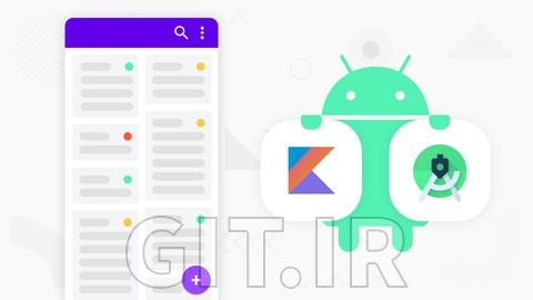 دوره اپلیکیشن To-Do و معماری تمیز - توسعه اندروید - کاتلین دوره اپلیکیشن To-Do و معماری تمیز - توسعه اندروید - کاتلین