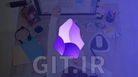 دوره کامل Obsidian: افزایش بهره‌وری و خلاقیت