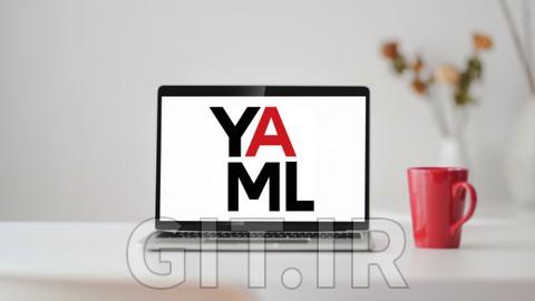 دوره نهایی YAML: از سطح مبتدی تا پیشرفته YAML JSON JSONPath