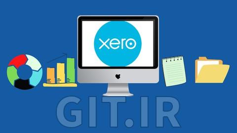 تسلط به امور مالی: حسابداری ابری Xero از مقدماتی تا پیشرفته
