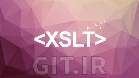 آشنایی با تبدیلات زبان eXtensible Stylesheet