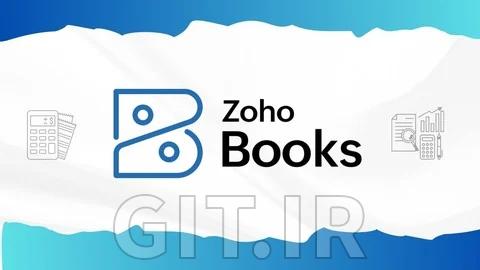 دوره آموزشی Zoho Books از مبتدی تا پیشرفته 2025