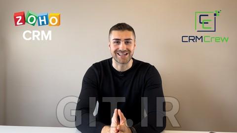دوره آموزشی کاربر Zoho CRM - دوره مبتدی تا تخصصی