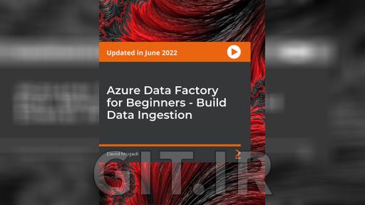 آموزش Azure Data Factory برای مبتدیان - ایجاد هضم داده