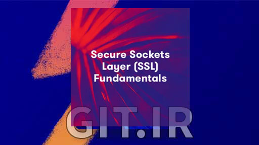 اصول لایه سوکت های امن (SSL)