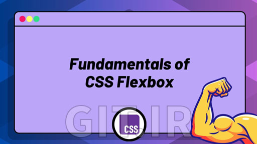 اصول CSS Flexbox
