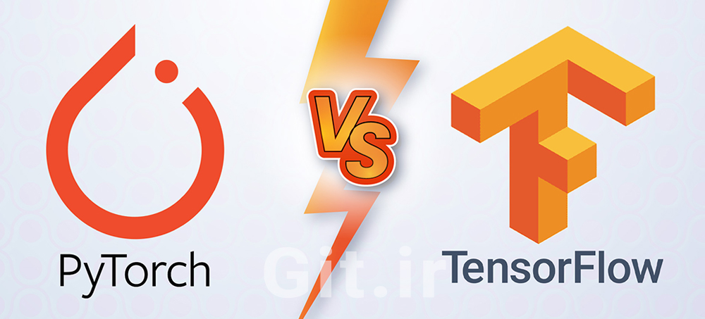 مقایسه فریم‌ورک‌های PyTorch و TensorFlow برای یادگیرندگان هوش مصنوعی