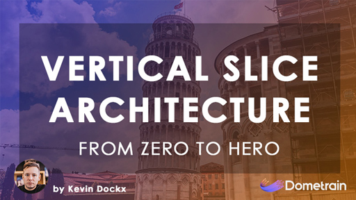 معماری Vertical Slice از صفر تا صد
